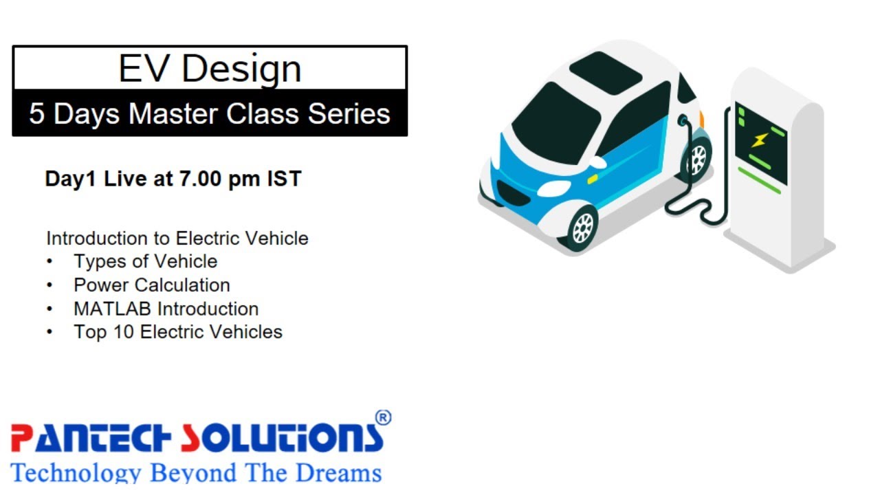 Day1 :  5 Days Master Class on EV Design using MATLAB Simulink