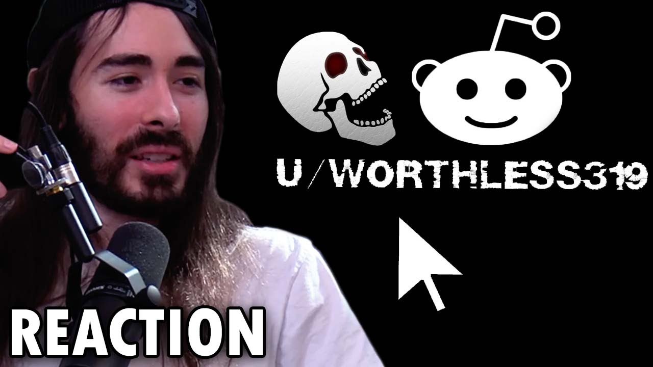moistcr1tikal reacts to u/Worthless319 The Most UNSETTLING REDDIT User ...