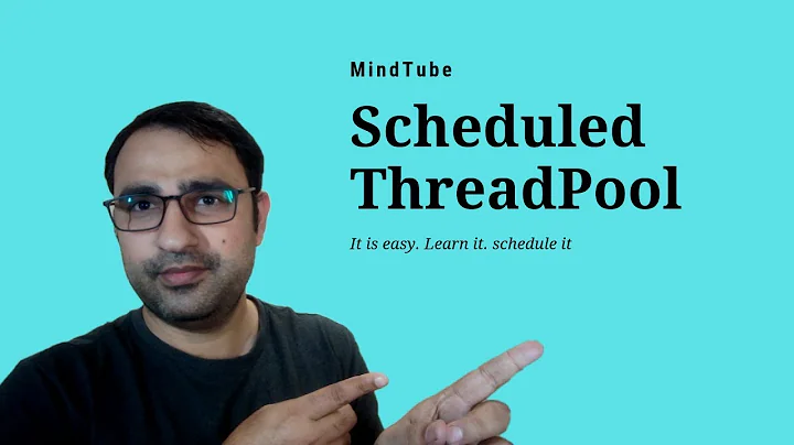 Executor Service 04: Scheduled Thread Pool