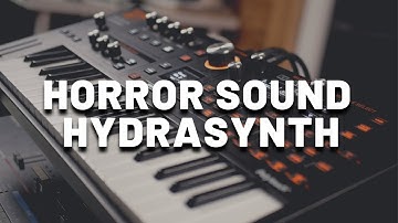Horror Sound with ASM Hydrasynth | Dark Cinematic Patch (No Talking)