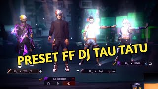 PRESET ALIGHT MOTION FF || 🎵 DJ TAU TATU  VIRAL TIK TOK🤡🎶
