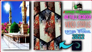 Jumah Mubarak 4K Full Screen Status Editing Tutorial 2022 | Islamic Video Status Editing 2022 screenshot 2