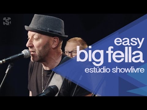 "Road alone" - Easy Big Fella no Estúdio Showlivre 2015