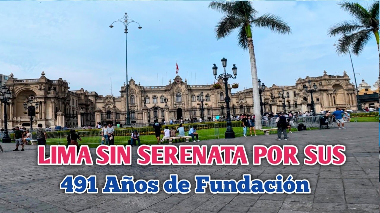 ANIVERSARIO DE LIMA:ASÍ SE VIÓ EL CENTRO DE LIMA EN SUS 491 AÑOS DE FUNDACIÓN | DÍA 18/01/2026