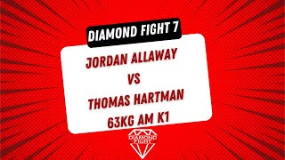 Jordan Allaway Vs Thomas Hartman 63kg Amateur K1 Diamond Fight 7