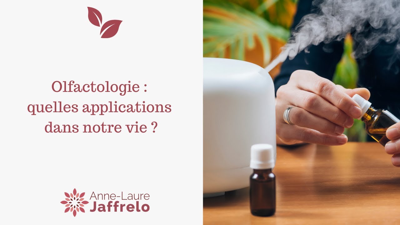 Olfactologie : quelles applications dans notre vie ?