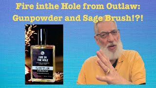 Outlaw's Fire in the Hole Cologne #fragrancereview #fragrances