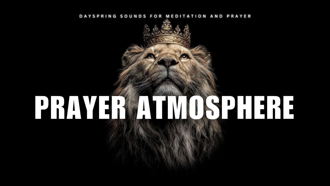 Prayer atmosphere | Prophetic Warfare instrumental | prayer music