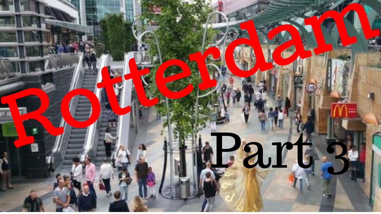 Rotterdam, The Netherlands.City Tour (Part3/12) Van Oldebarneveltsplaats/Beurstraverse (Koopgoot) 4K
