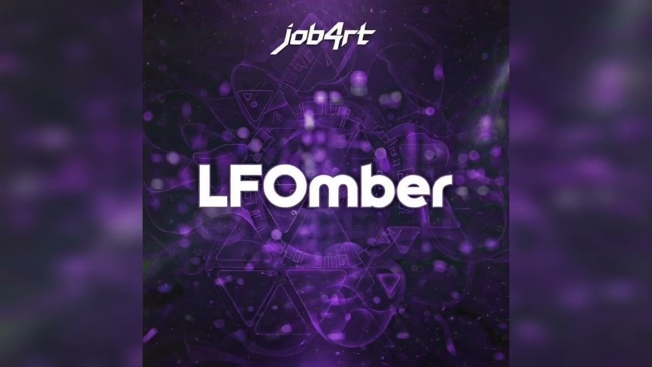 (BassHouse) job4rt - LFOmber