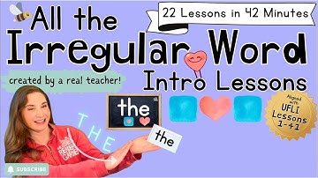 ❤️ Irregular Word Practice | Lessons 1-41 | Heart Words | Aligned with UFLI Scope and Sequence