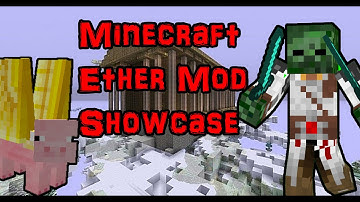 Minecraft Ether Mod Showcase