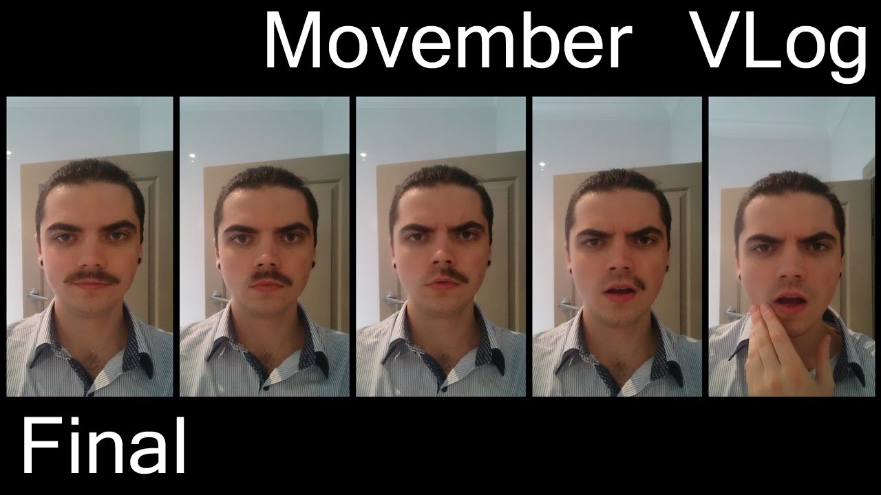 End of Movember 2014 VLog