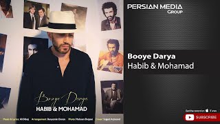 Habib & Mohamad - Booye Darya ( حبیب و محمد - بوی بارون )