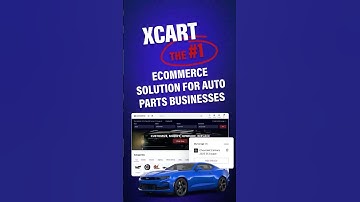 X-Cart for Auto Parts: How to Sell Online and Boost Profits