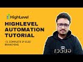 GoHighLevel Automation Tutorial | 13. Complete If-Else Branching Tutorial