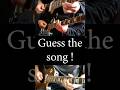Guess the Song ! 11  #guitar