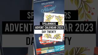 Day 20 - Spellbinders Crafty Advent Calendar 2023 #cardmaking #craft #adventcalender #spellbinders
