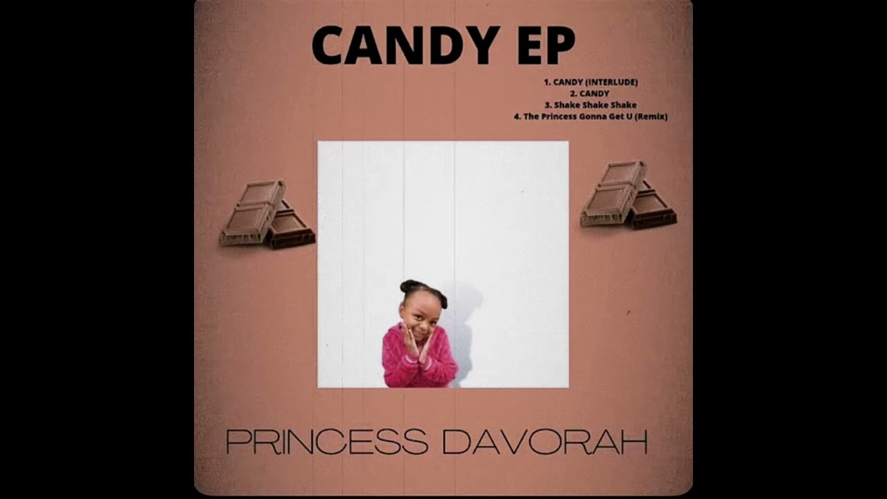 Princess Davorah - CANDY (Audio)