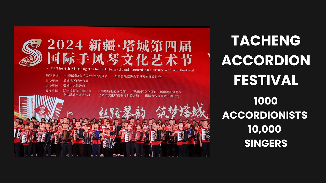 1000 Accordionists Playing and 10,000 People Singing - 2024 Tacheng Int. Accordion Festival