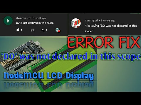 was not declared in this scope คือ  2022 Update  'D0' was not declared in this scope esp8266 | lcd display error Fix |  Simply Samu