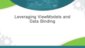 Leveraging ViewModels and Data Binding