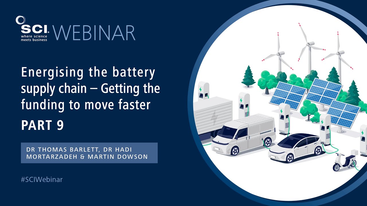 Energising the UK Battery Supply Chain Part 9 Battery Materials (Get ...