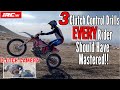 Three clutch control drills every rider should have mastered