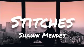 Shawn Mendes - Stitches (Lyrics)