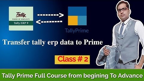 transfer tally erp  9 data to tally prime