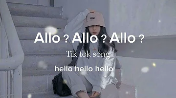 Allo Allo Allo Tik tok song ︳paro song by nej（lyrics）#Nej - paro lofi remix ✨