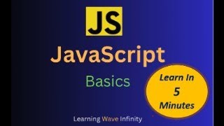 JavaScript Made Easy – Learn the Basics in 5 Minutes