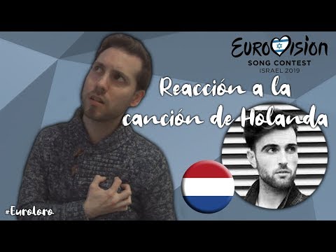 Reacción a la canción de Holanda | ESC 2019