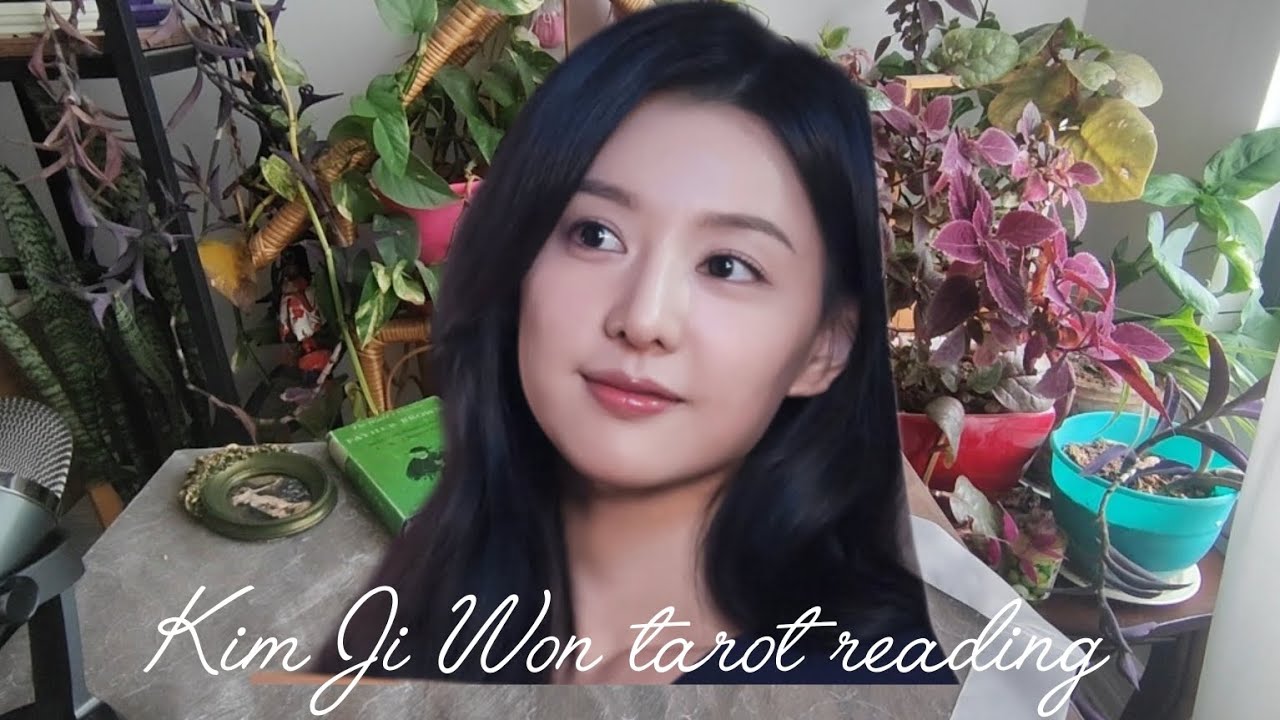 Kim Ji_Won tarot reading what's coming up for her?💞💅💫