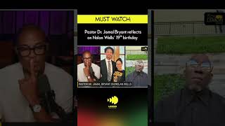 Pastor Dr. Jamal Bryant reflects on Nolan Wells' 19th birthday