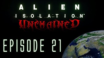 Alien: Isolation Unchained // Ep.21: Secure Communications | Games Done With Krun