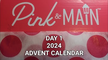 Day 1-2024 @PinkandMain  Advent Calendar #pinkandmain #adventcalendar