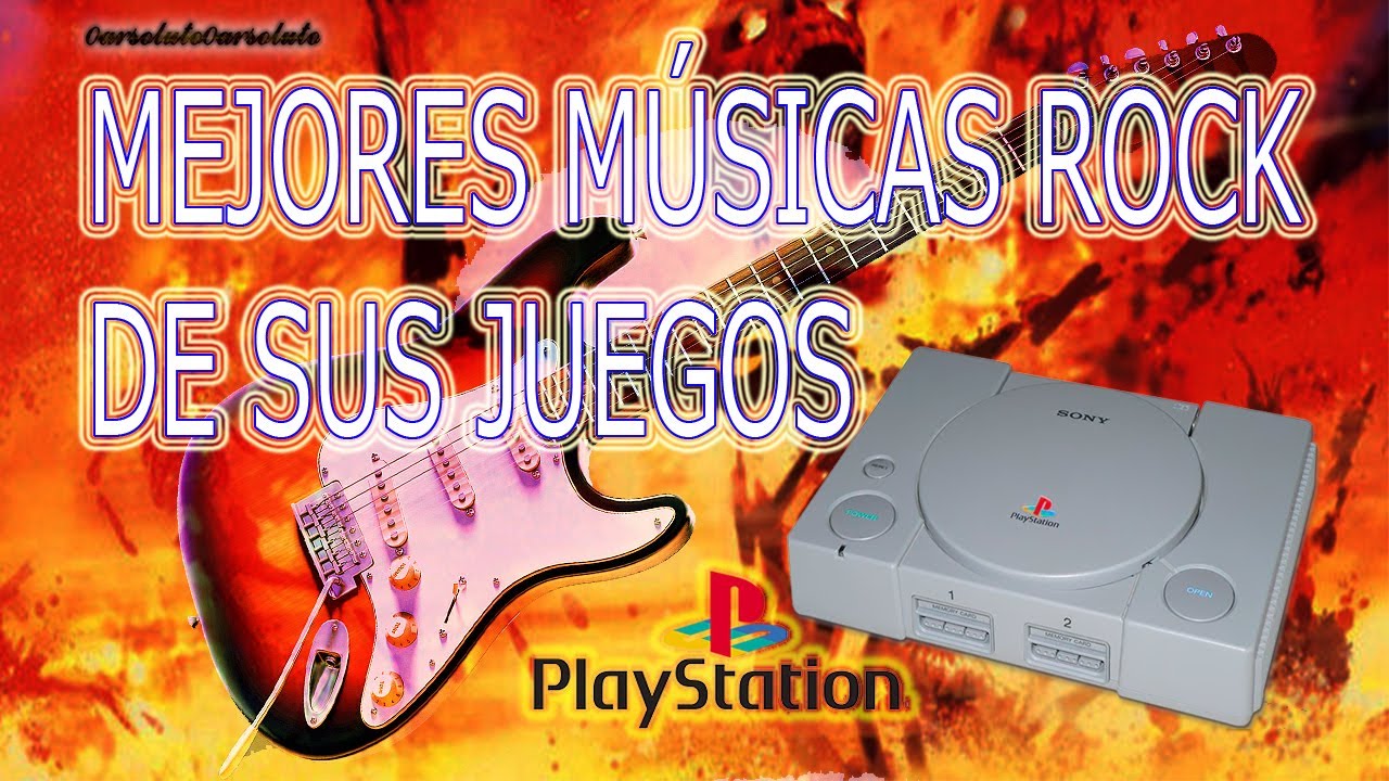 Ps1 Rocks PS1 MEJORES MÚSICAS ROCK - BEST PS1 ROCK MUSIC - YouTube