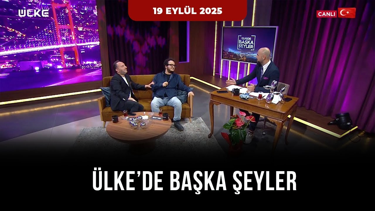 Ülkede Başka Şeyler | 19 Eylül 2025  | Türker Akıncı ve Prof. Dr. Oytun Erbaş