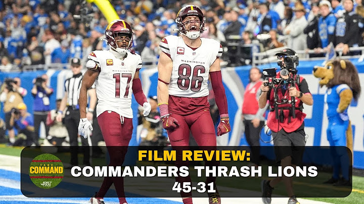 Film Review: Commanders Thrash Lions 45-31 in Divisional Round Playoffs | Take Command