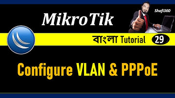 How To Configure VLAN in MikroTik Router Step By Step || PPPoE Server Configuration in Mikrotik