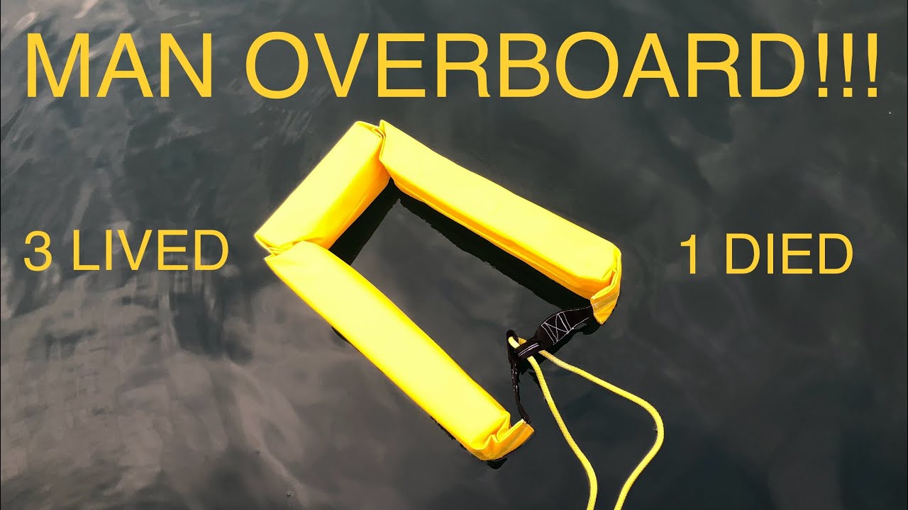 Real Life Person Overboard Lessons