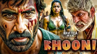 Download Lagu Ravi Teja 2025 New Movie I KHOONI (2025) I Hindi Dubbed South Indian New Released Superhit Movie MP3