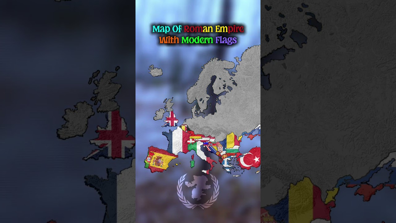 Map of Roman Empire with modern flags 