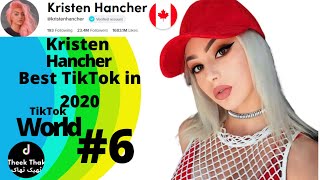 Kristen Hancher Tik Tok &   Kristen Hancher Compilation