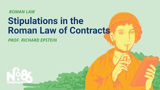 Stipulations in the Roman Law of Contracts [No. 86 LECTURE]