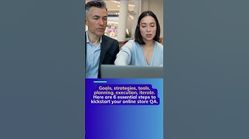 How to perform QA for your ecommerce store