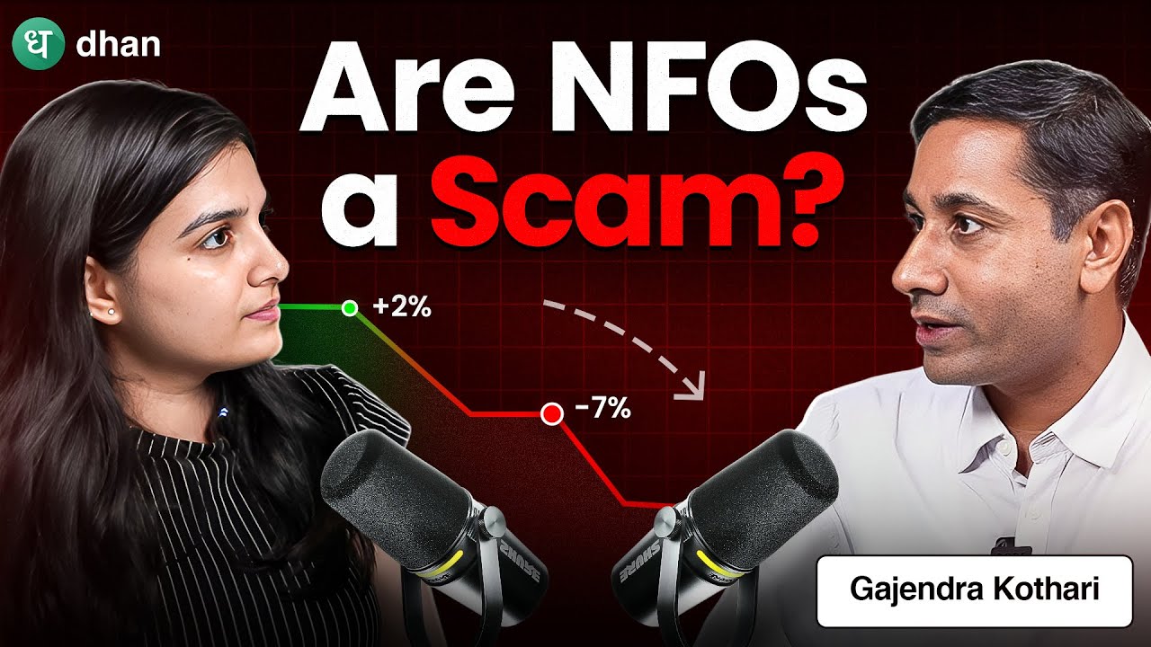 Dark Truth of Mutual Fund NFOs Exposed | Should You Invest in NFOs | Gajendra Kothari