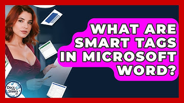 What Are Smart Tags In Microsoft Word? - Docs and Sheets Pro