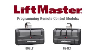 How to Program LiftMaster's 892LT and 894LT Remote Controls to a Garage Door Opener
